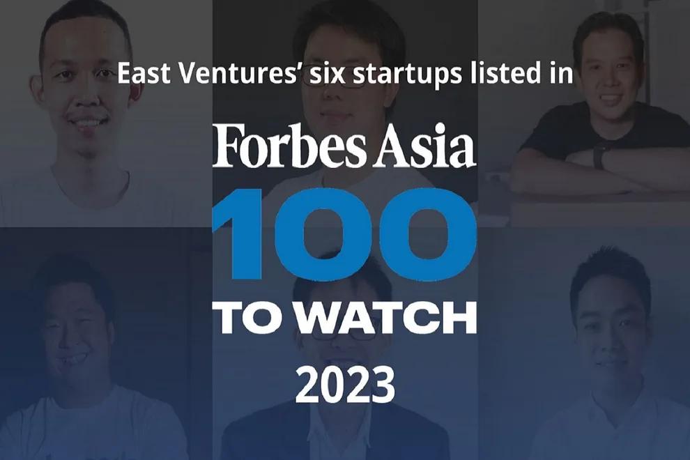 Enam Startup East Ventures Masuk Forbes Asia 100 to Watch 2023